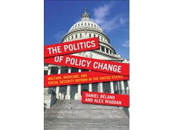 Livro Politics of Policy Change de Daniel Beland e Alex Waddan (Inglês)