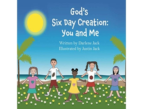 Livro Gods Six Day Creation You And Me De Darlene Jack (inglês)