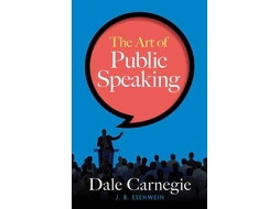 Livro The Art of Public Speaking de Dale Carnegie e J Berg Esenwein (Inglês)