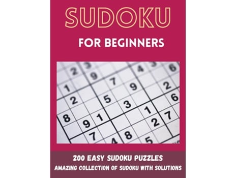 Livro SUDOKU FOR BEGINNERS 200 EASY SUDOKU PUZZLES de Rover Forests (Inglês)
