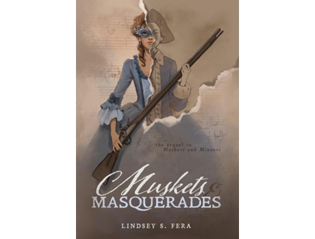 Livro Muskets and Masquerades de Fera, Lindsey et al. (Inglês)