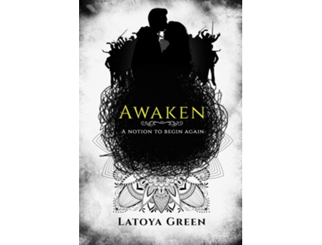Livro Awaken De Latoya Green E Crown Phoenix (inglês)