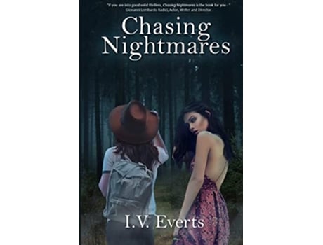 Livro Chasing Nightmares de I V Everts (Inglês)