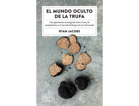 Livro El Mundo Oculto De La Trufa de Ryan Jacobs (Espanhol)