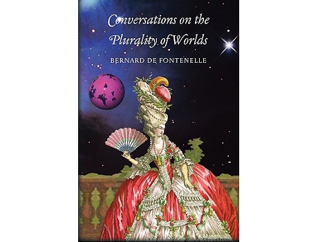 Livro Conversations on the Plurality of Worlds de Bernard de Fontenelle (Inglês)