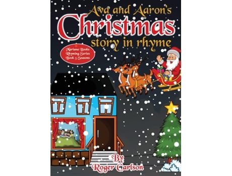 Livro Ava And Aarons Christmas Story In Rhyme De Roger Carlson (inglês)