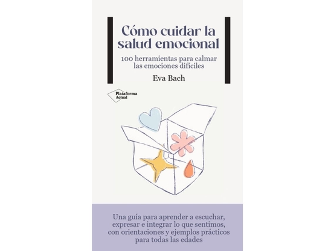 Livro Cómo Cuidar La Salud Emocional de Bach e Eva