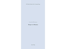 Livro Koerper in Raumen de Franziska Wittmann, Eth Zürich et al. (Alemão)
