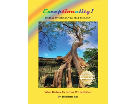 Livro quotExceptionalityquot Digital Psychology for Self-Ecology de PhD Rimaletta Ray (Inglês)