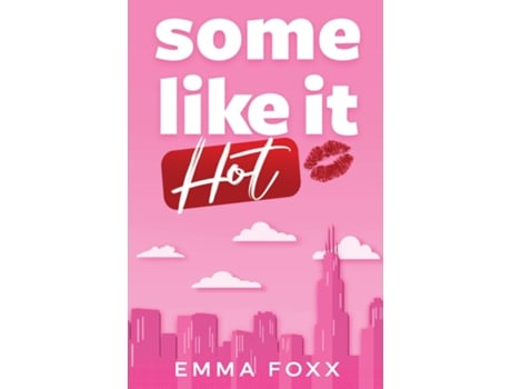 Livro Some Like It Hot de Emma Foxx (Inglês)