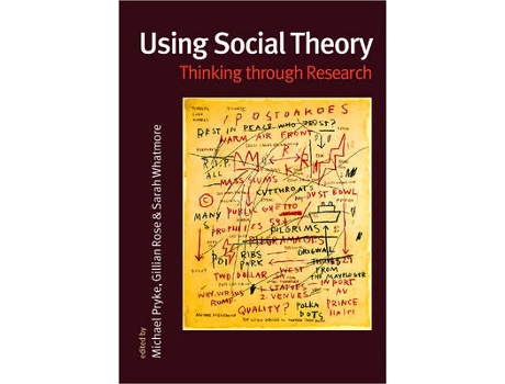 Livro using social theory de edited by michael pryke , edited by gillian rose , edited by sarah whatmore (inglês)