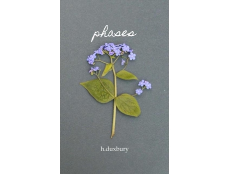 Livro Phases Poems And Musings De H Duxbury (inglês)