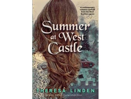 Livro Summer at West Castle de Theresa Linden (Inglês)