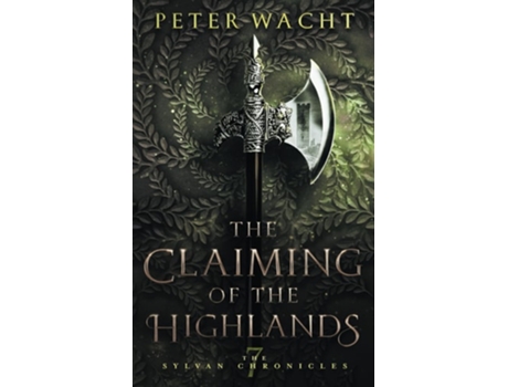 Livro The Claiming of the Highlands de Peter Wacht (Inglês)