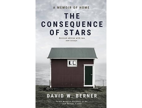 Livro The Consequence Of Stars De David W Berner (inglês)