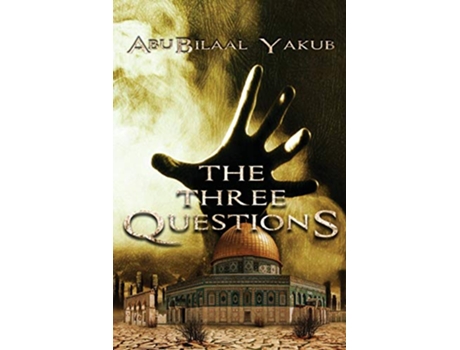 Livro The Three Questions de AbuBilaal Yakub (Inglês)