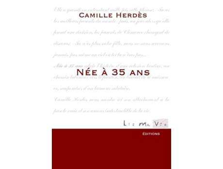 Livro Née à 35 ans French Edition de Camille Herdès (Francês)