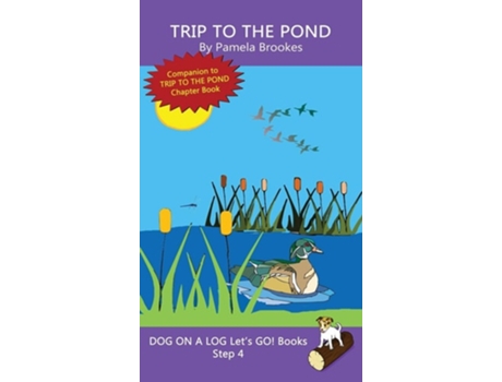 Livro Trip To The Pond De Pamela Brookes (inglês - Capa Dura)