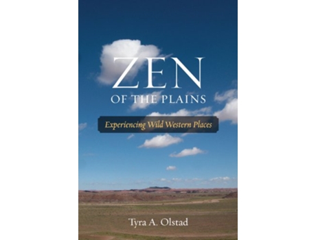 Livro Zen of the Plains de Tyra A Olstad (Inglês - Capa Dura)