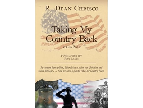 Livro Taking My Country Back De R Dean Chrisco (inglês)