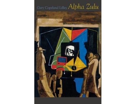 Livro Alpha Zulu de Gary Copeland Lilley (Inglês)