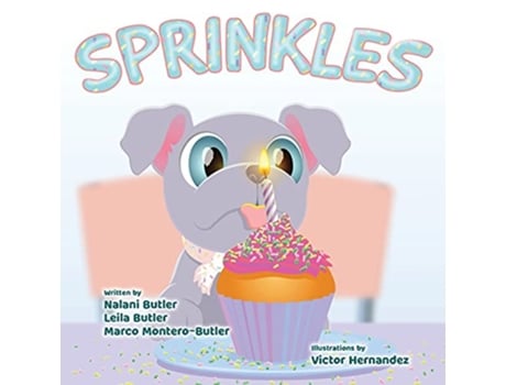 Livro Sprinkles de Nalani Butler Leila Butler Marco MonteroButler (Inglês)