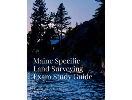 Livro Maine Specific Land Surveying Exam Study Guide de Tara Mullen (Inglês)