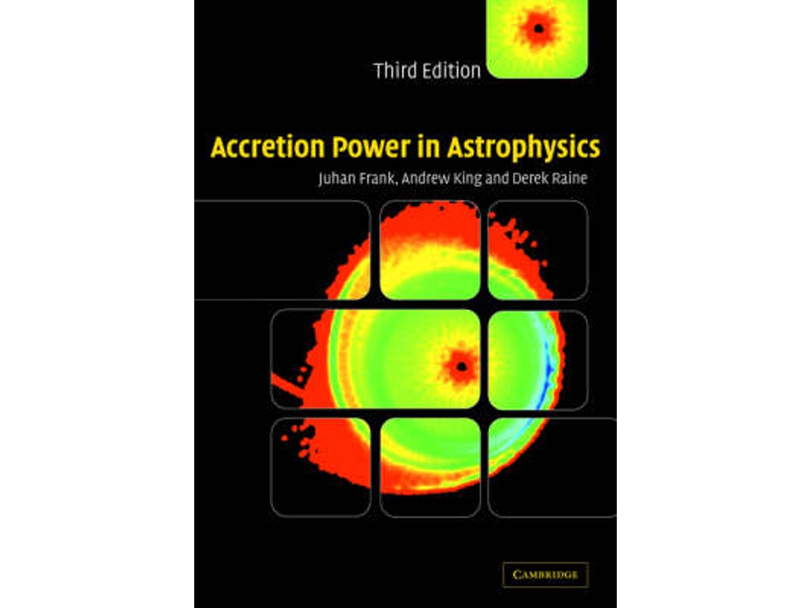 Livro Accretion Power in Astrophysics (Inglês)