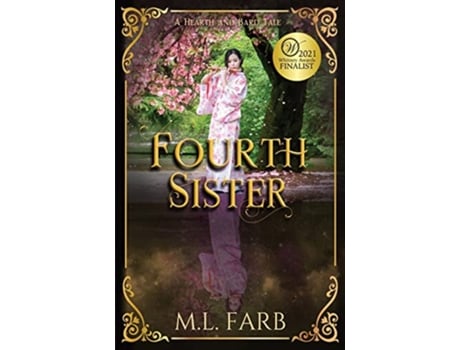 Livro Fourth Sister Hearth and Bard Tales de M L Farb (Inglês)
