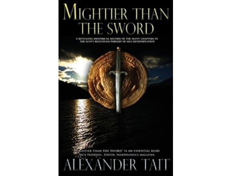 Livro Mightier Than The Sword De Alexander Tait (inglês)