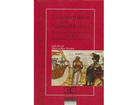 Livro 316.Conquista Del Nuevo Mundo.(Clasicos Castalia)