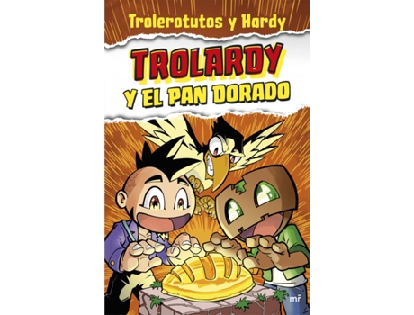 Livro Trolardy Y El Pan Dorado de Trolerotutos Y Hardy (Espanhol)