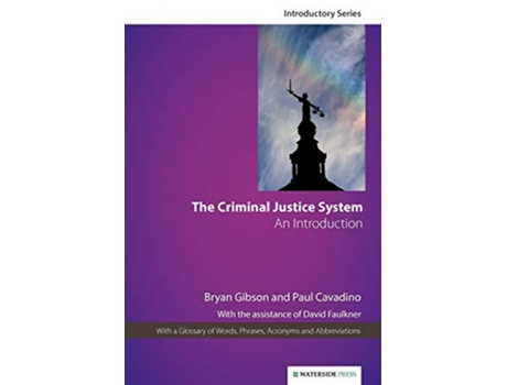 Livro The Criminal Justice System An Introduction de Bryan Gibson Paul Cavadino Gibson (Inglês)