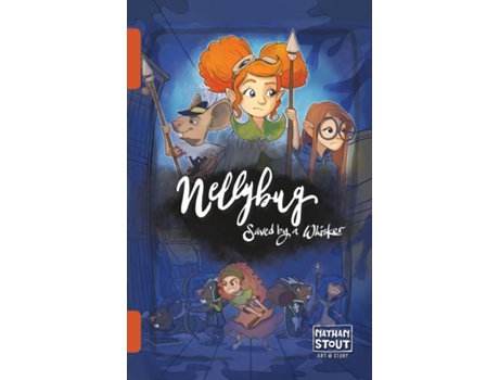 Livro Nellybug Saved by a Whisker de Nathan A Stout (Inglês)