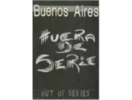 Livro Buenos Aires Fuera De Serie de Guido Indij