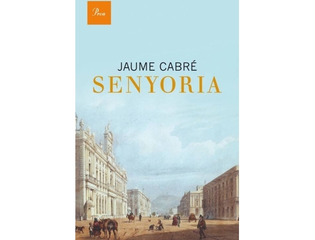 Livro Senyoria de Jaume Cabre