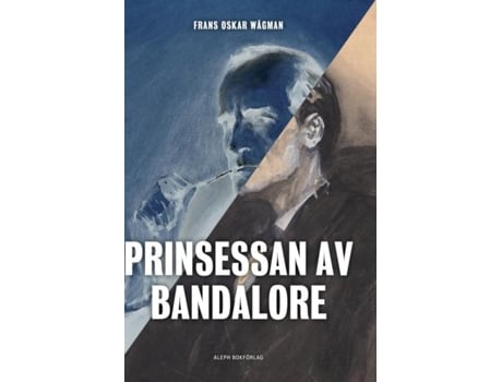 Livro Prinsessan Av Bandalore De Frans Oskar Wågman (inglês)
