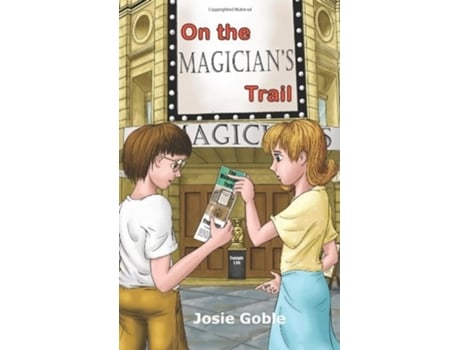 Livro On the Magicians Trail de Josie Goble (Inglês)