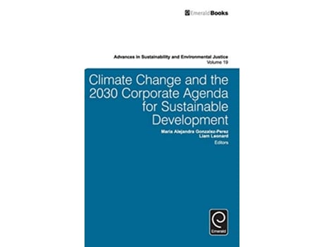 Livro Climate Change and the 2030 Corporate Agenda for Sustainable Development de Maria Alejandra Gonzalez-Perez (Inglês - Capa Dura)