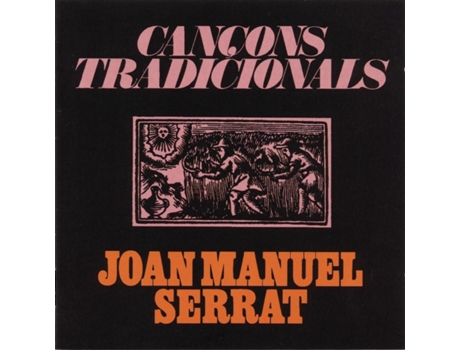 CD  joan manuel serrat cancons tradicionals