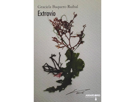 Livro 24.Extravio (Poesia) de Graciela Baquero Ruibal (Espanhol)