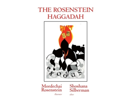 Livro The Rosenstein Haggadah De Silberman E Shoshana (inglês)