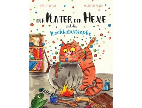 Livro Der Kater Der Hexe und die Kochkatastrophe de Kirstie Watson (Alemão)