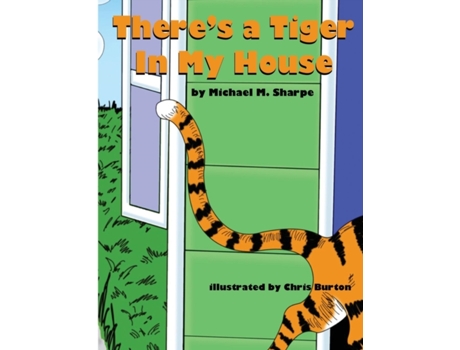 Livro There's a Tiger in My House Michael M. Sharpe (Inglês)