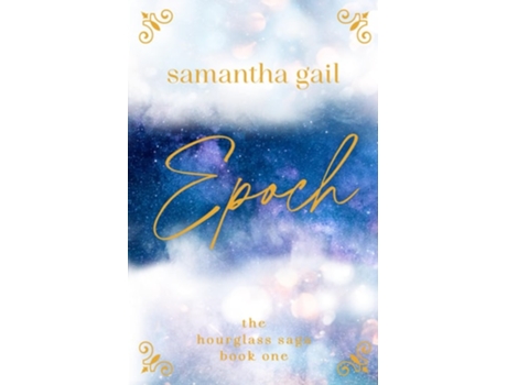 Livro Epoch de Samantha Gail (Inglês)