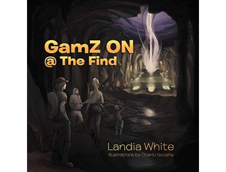 Livro GamZ ON The Find de Landia White (Inglês)