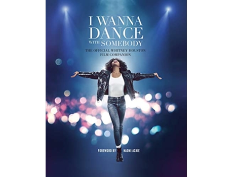 Livro I Wanna Dance with Somebody de Weldon Owen (Inglês - Capa Dura)
