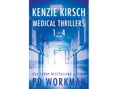 Livro Kenzie Kirsch Medical Thrillers Books 1-4 De Pd Workman (inglês)