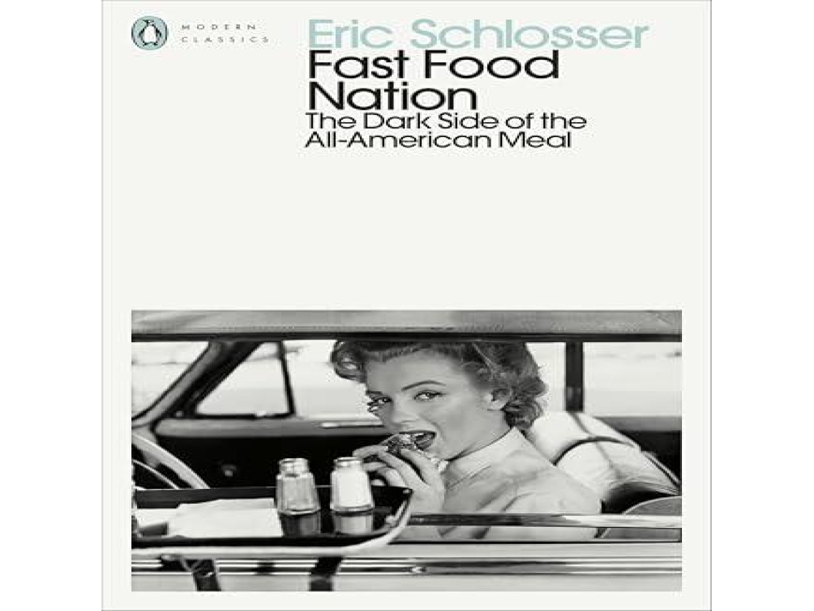 Livro Fast Food Nation The Dark Side of the All-American Meal de Eric Schlosser (Inglês)
