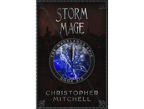 Livro The Magelands Epic Storm Mage Book 6 de Christopher Mitchell (Inglês)